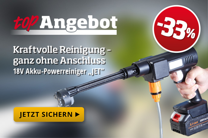 Topangebot - Akku-Powerreiniger „Jet”