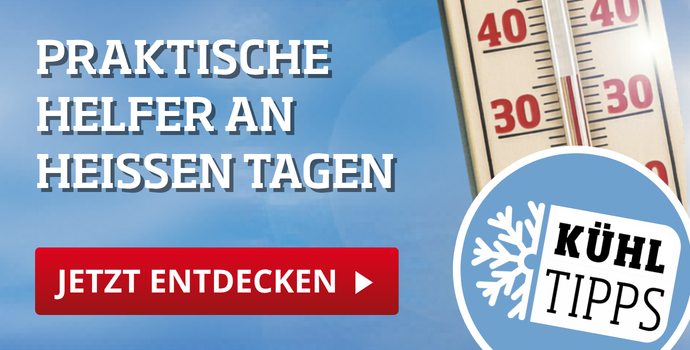 Kühltipps - Praktische Helfer an heißen Tagen