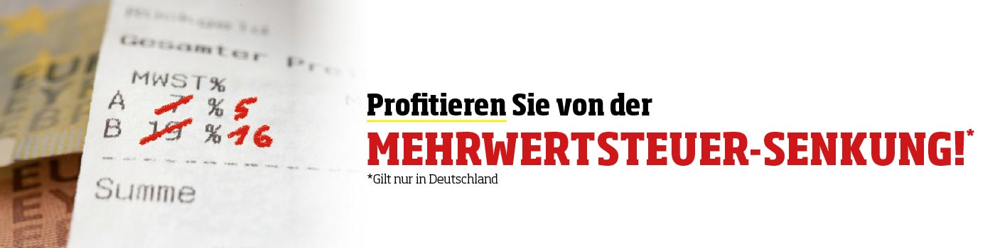 Profitieren Sie von der Mehrwertsteuer-Senkung!