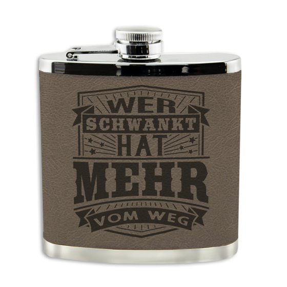 Echter Kerl Flachmann Wer schwankt... 