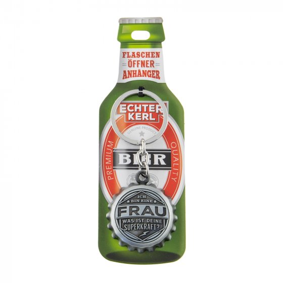 Echter Kerl Flaschenöffner Frau