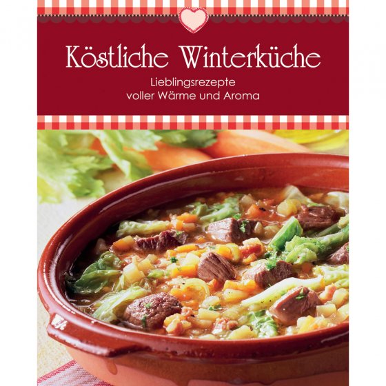 Kochbuch „Köstliche Winterküche“ 